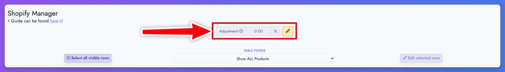 Adjustment percentage feature